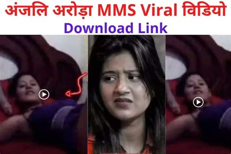 anjali arora leaked mms porn video|Anjali Arora MMS Viral Video